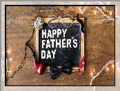 Dzień Ojca, Okulary, Muszka, Tabliczka, Napis, Happy Fathers Day, Fajka