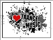 I Love Trance Music