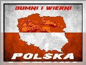Polska, Wierni, Dumni, I