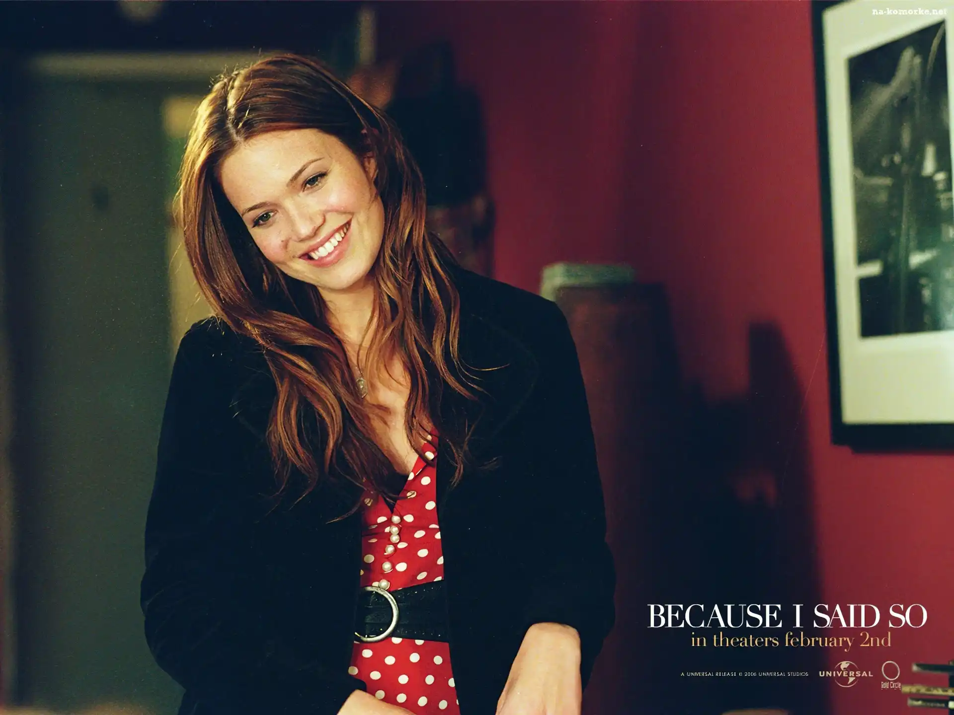 Because I Said So, Mandy Moore