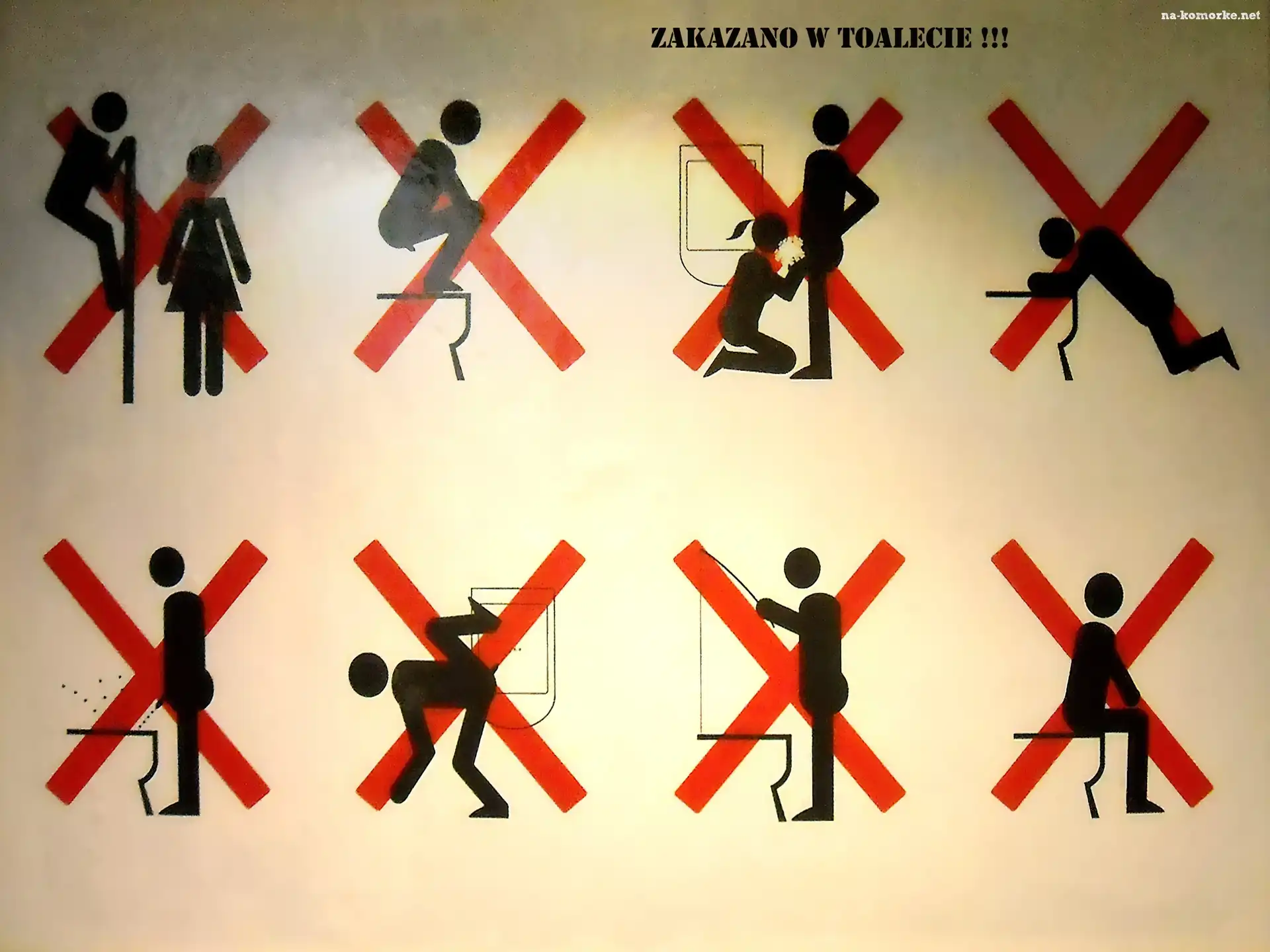 Zakazano, Toalecie, W